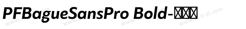 PFBagueSansPro Bold字体转换